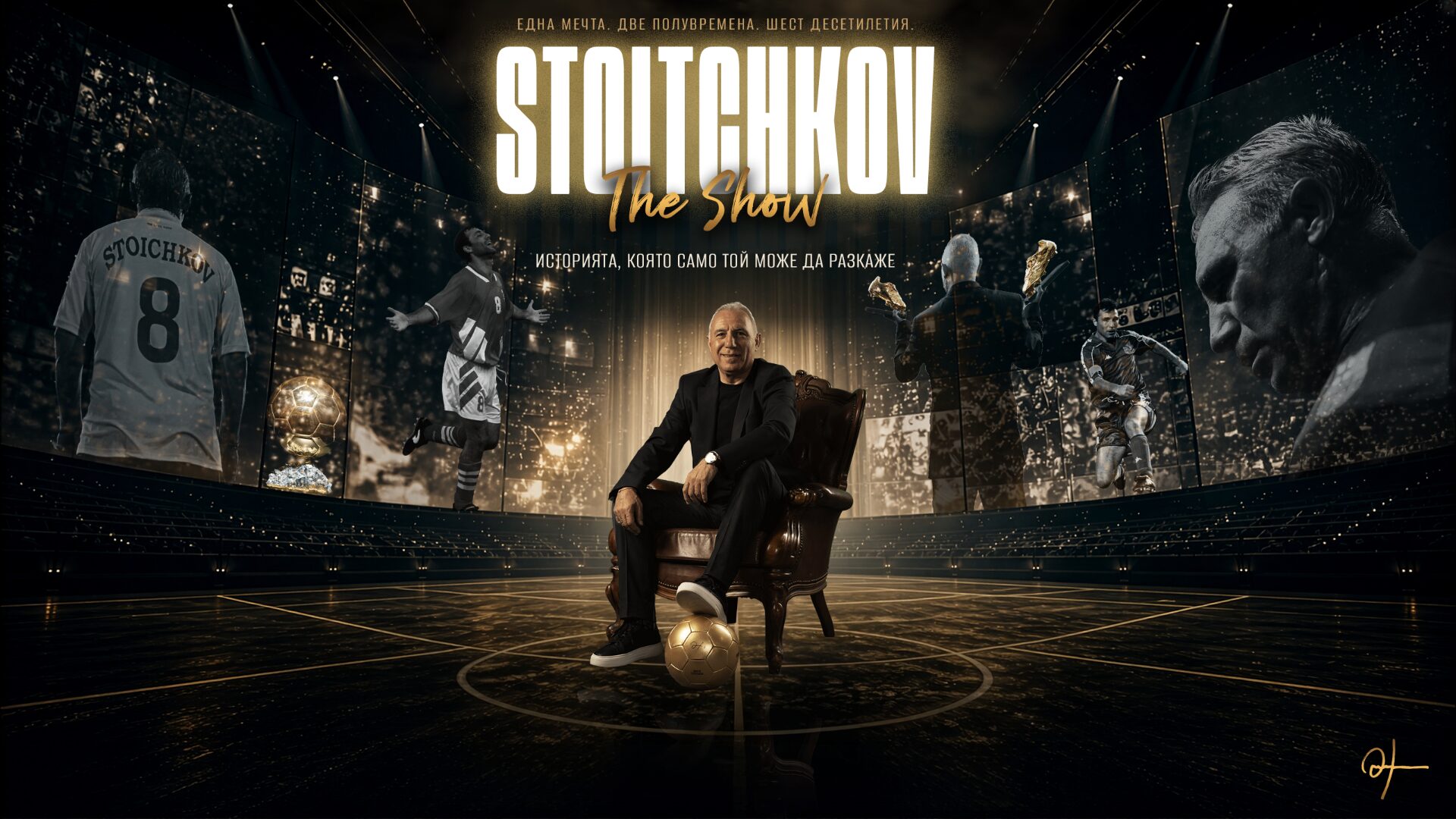 STOITCHKOV: THE SHOW